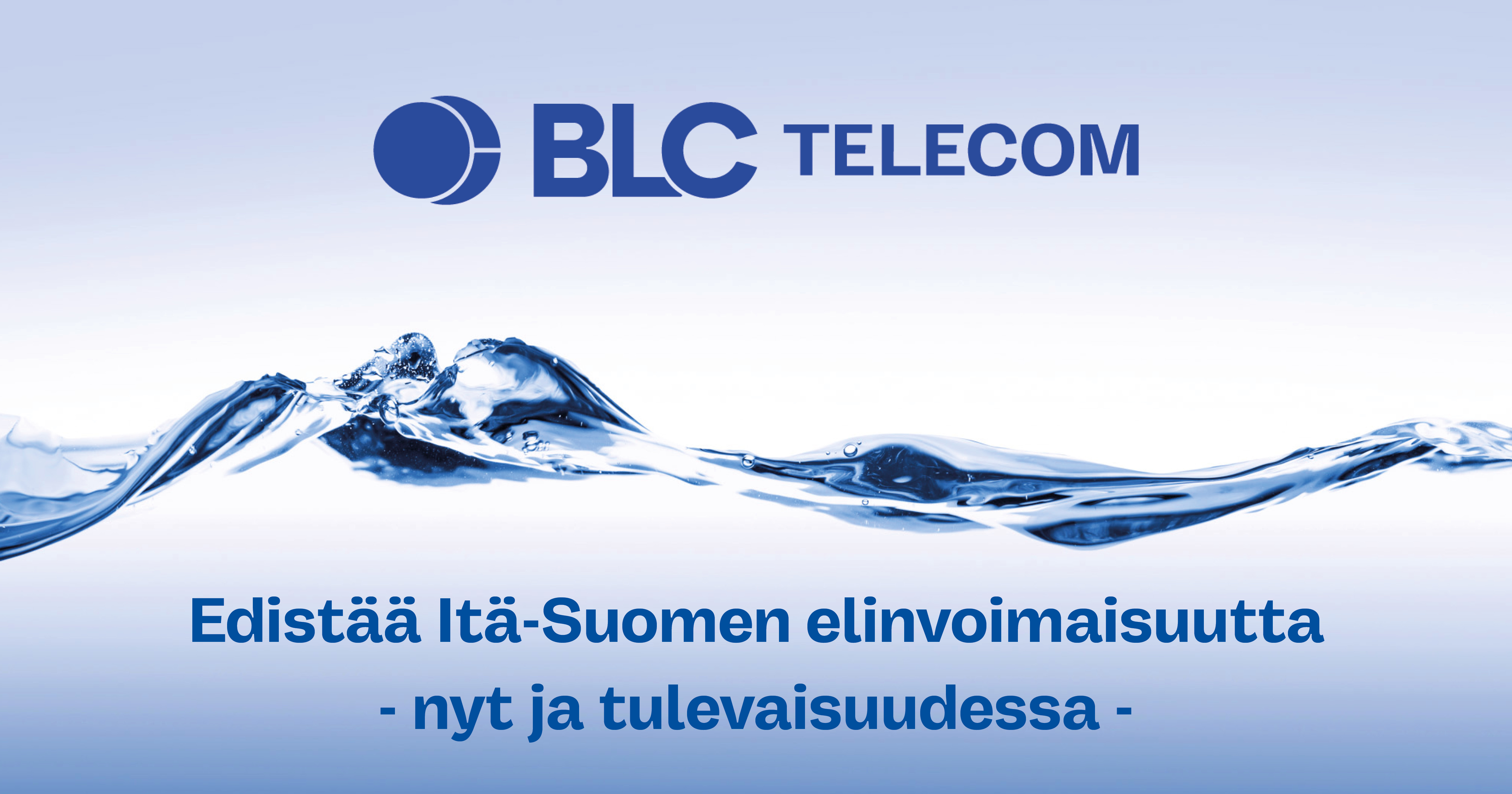 BLC Telecom Oy laajentaa toimintaansa Kymenlaaksossa